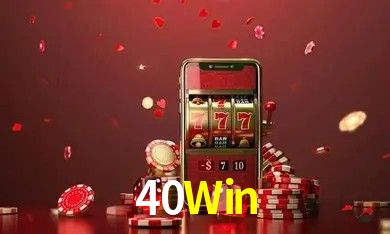 40 Win Bet